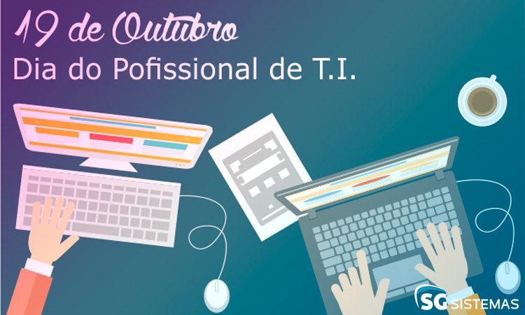 SG Sistemas comemora dia do profissional de T.I.