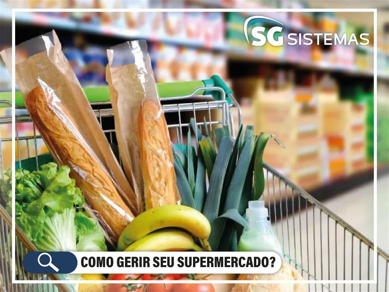 Como Gerir Seu Supermercado?