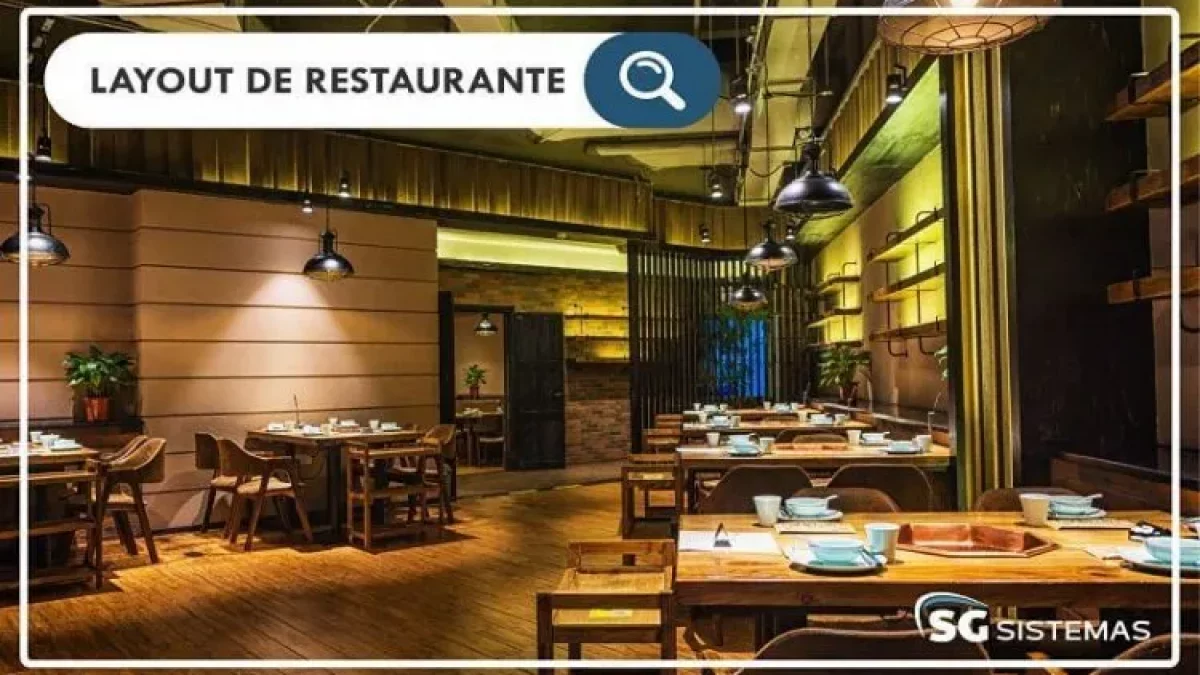 Layout de restaurantes: 7 aspectos indispensáveis - Blog Servir