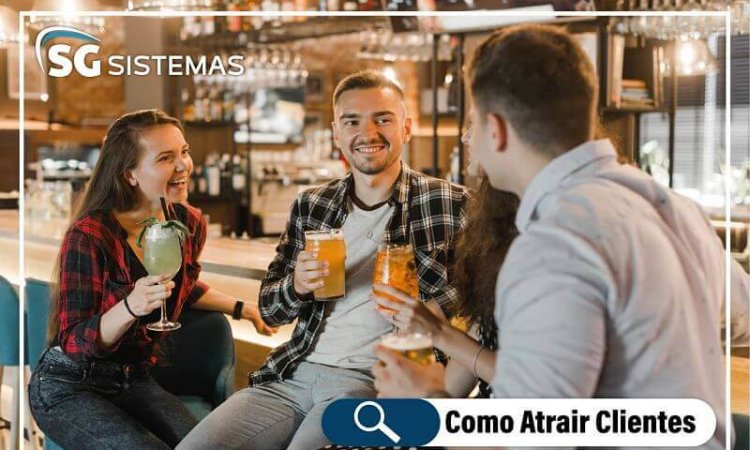 10 dicas para atrair mais clientes para o bar