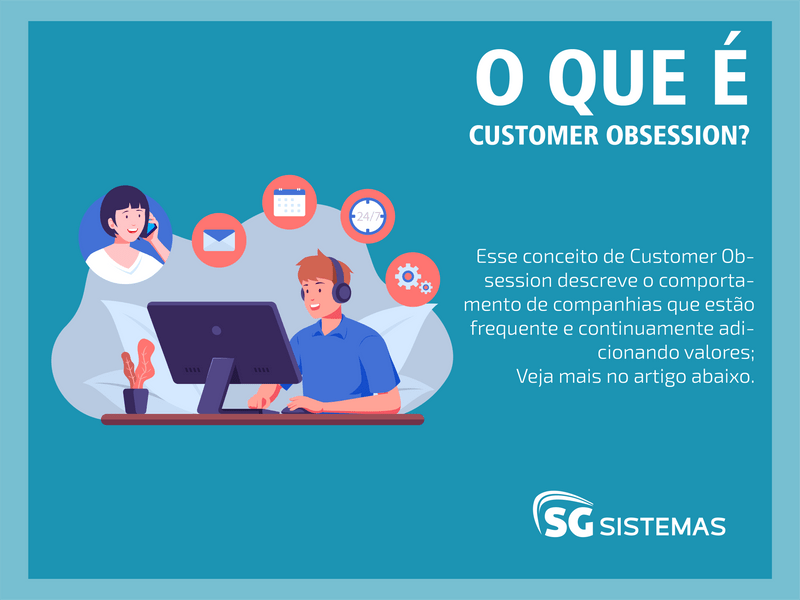 Imagem com fundo azul claro que traz à direita a definição de o customer obsession é um comportamento empresarial de colocar o cliente em primeiro lugar