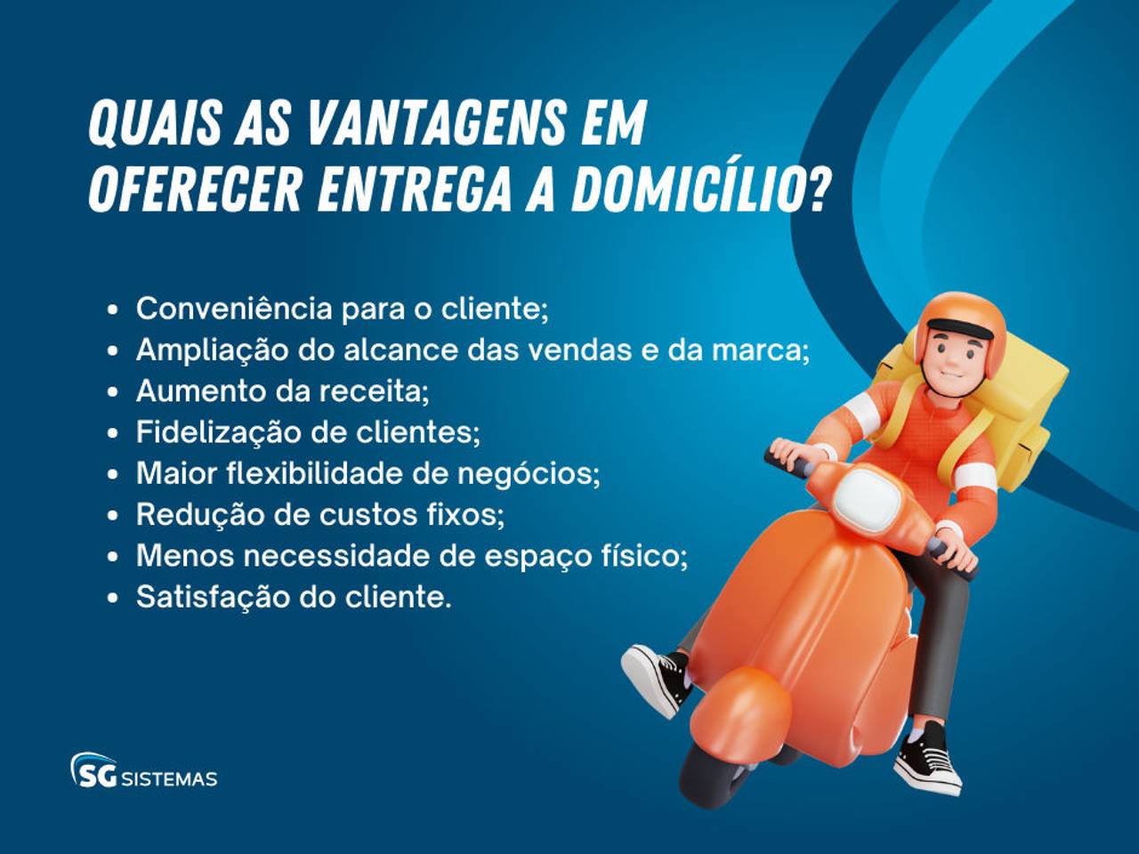 Como fazer entrega a domicílio? Dicas para você saber!