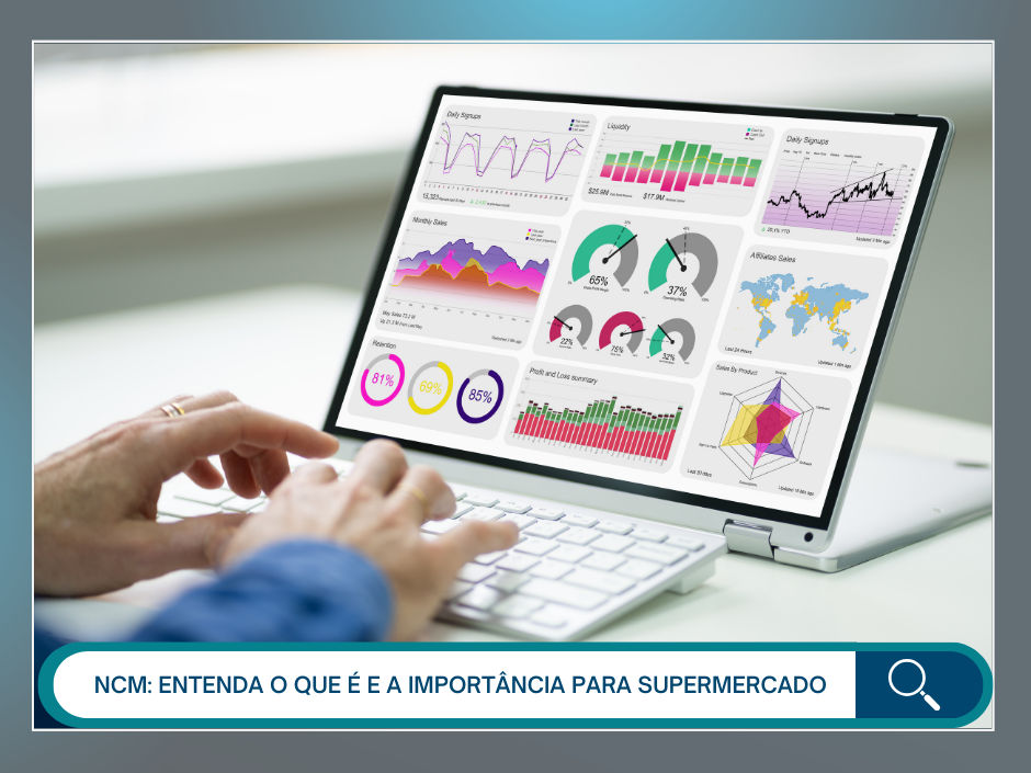 NCM: entenda o que é e a importância para supermercados